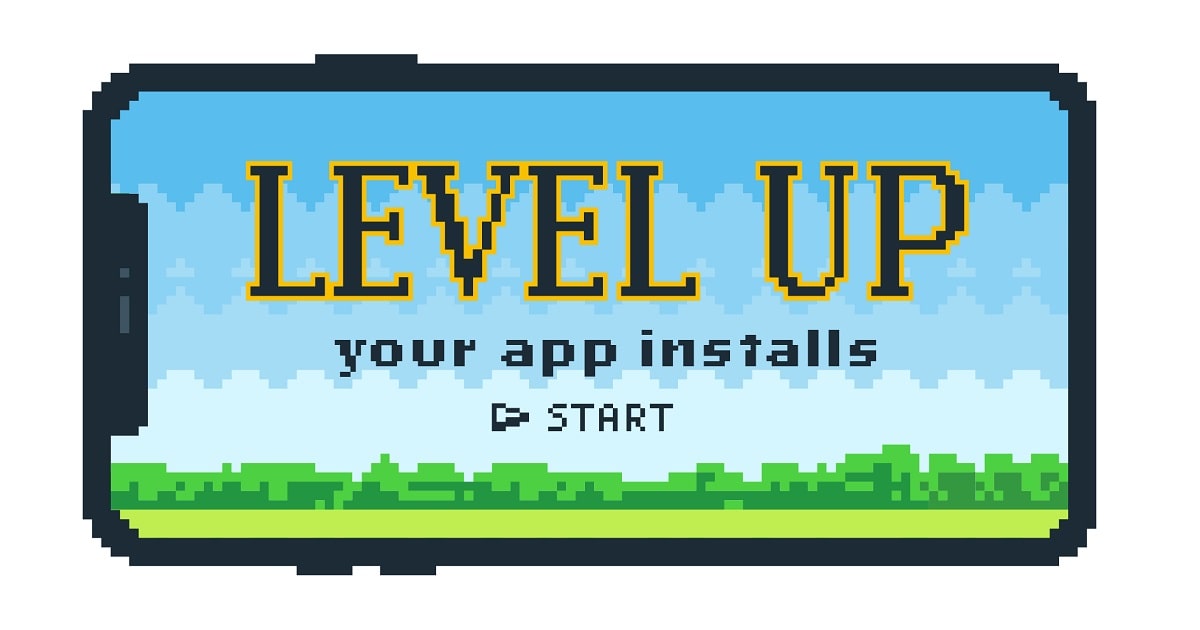 Level Up Your App Installs