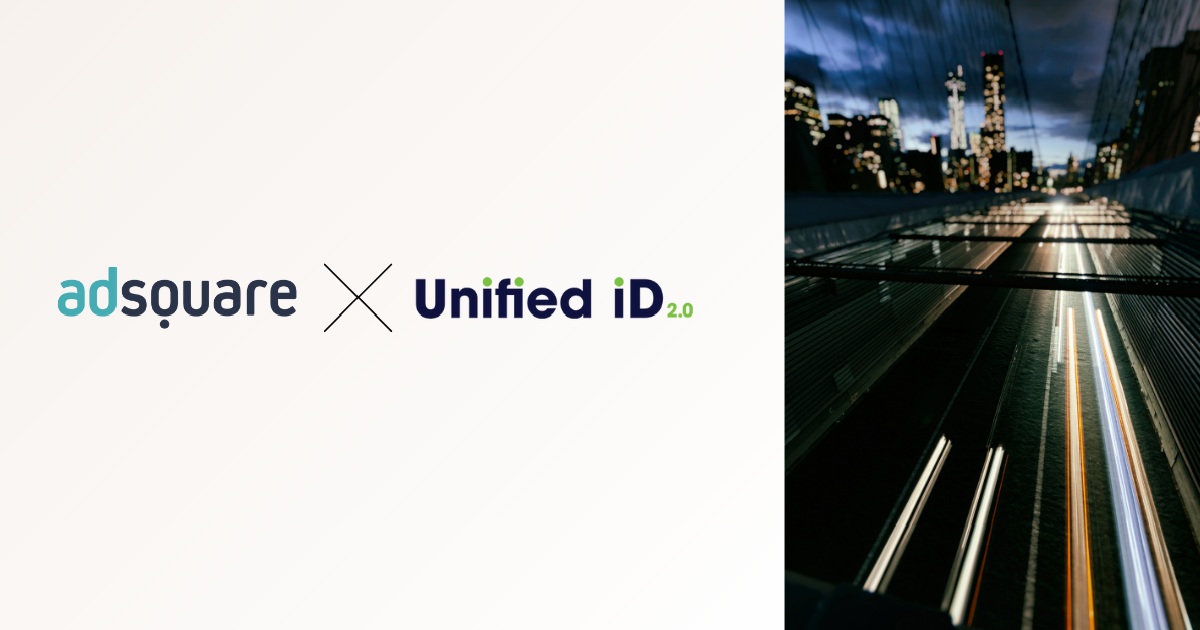 Adsquare to Support Unified ID 2.0